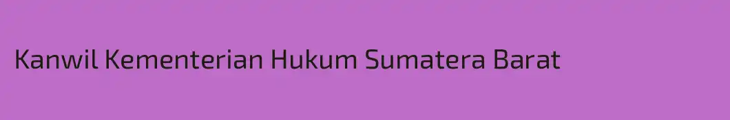 Kanwil Kementerian Hukum Sumatera Barat